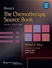 Perrys the Chemotherapy Source Book (Paperback, 5)
