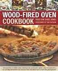Wood Fired Oven Cookbook (Hardcover)