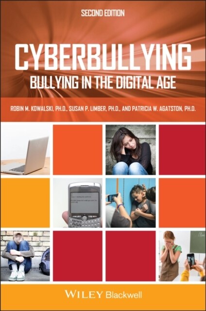 Cyberbullying : Bullying in the Digital Age (Paperback, 2 ed)