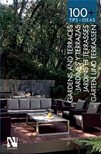 100+ Gardens and Terraces (Paperback)