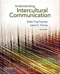 Understanding Intercultural Communication (Paperback, 2, Revised)