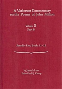 A Variorum Commentary on the Poems of John Milton (Hardcover)