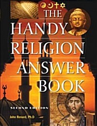 The Handy Religion Answer Book (Paperback, 2)