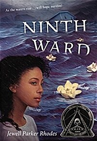 Ninth Ward (Coretta Scott King Author Honor Title) (Paperback)