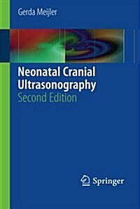 Neonatal Cranial Ultrasonography (Paperback, 2, 2012)