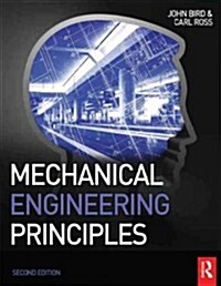 Mechanical Engineering Principles (Paperback, 2nd, Revised)