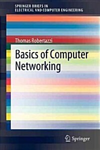 Basics of Computer Networking (Paperback)