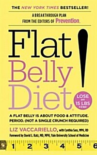 Flat Belly Diet! (Mass Market Paperback, Reprint)