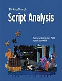 Thinking Through Script Analysis (Paperback)