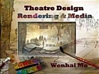 Scene Design Rendering & Media (Paperback)