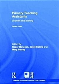 Primary Teaching Assistants : Learners and learning (Hardcover, 2 ed)