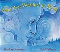 The Wind That Wanted to Rest (Hardcover)