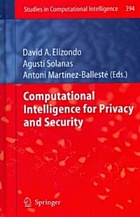 Computational Intelligence for Privacy and Security (Hardcover, 2012)