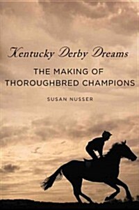 Kentucky Derby Dreams (Hardcover)