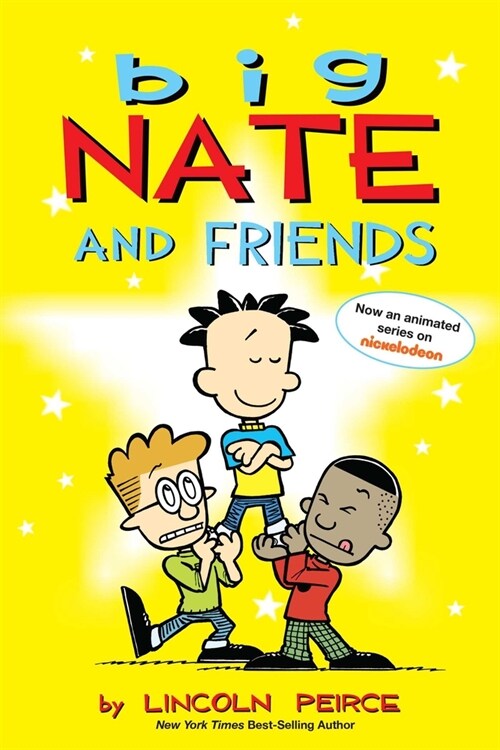 [중고] Big Nate and Friends, 3 (Paperback, Original)