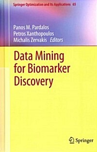 Data Mining for Biomarker Discovery (Hardcover, 2012)