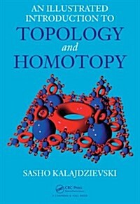 An Illustrated Introduction to Topology and Homotopy (Hardcover)