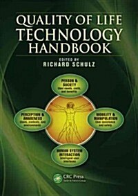 Quality of Life Technology Handbook (Hardcover)