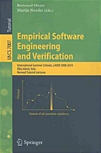 Empirical Software Engineering and Verification: International Summer Schools, LASER 2008-2010, Elba Island, Italy, Revised Tutorial Lectures (Paperback)