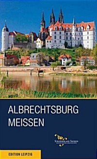 Albrechtsburg Meissen (Paperback)