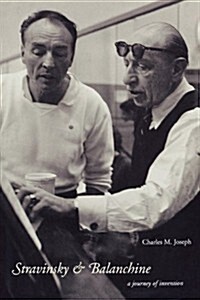 Stravinsky and Balanchine (Paperback)