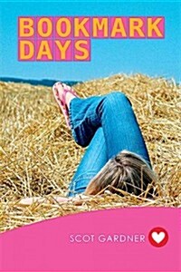 Bookmark Days (Paperback)