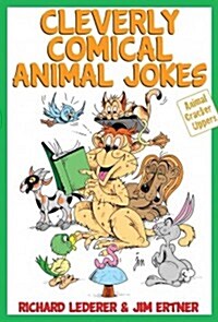 Cleverly Comical Animal Jokes (Paperback)