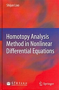 Homotopy Analysis Method in Nonlinear Differential Equations (Hardcover)