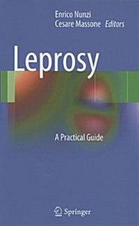 Leprosy: A Practical Guide (Hardcover)
