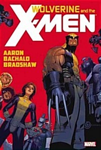Wolverine and the X-Men 1 (Hardcover)