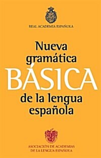 Nueva Gramatica Basica de la Lengua Espanola (Paperback)