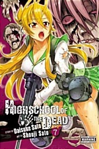 Highschool of the Dead, Vol. 7: Volume 7 (Paperback)
