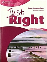 Just Right Upper Intermediate (Paperback, 2, Revised)