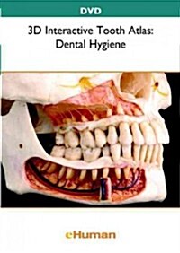 3D Interactive Tooth Atlas: Dental Hygiene (Other)