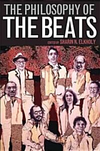 The Philosophy of the Beats (Hardcover)