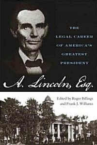 Abraham Lincoln Esq. (Paperback)