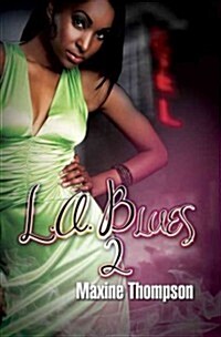 L.A. Blues 2: Slipping Into Darkness (Paperback)