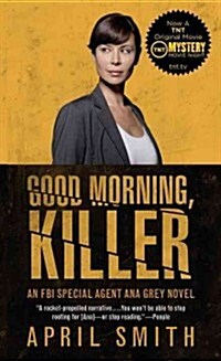 Good Morning, Killer (Paperback, Media Tie In)