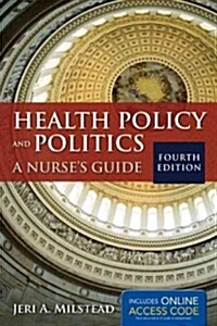Health Policy and Politics (Hardcover, Pass Code, 4th)