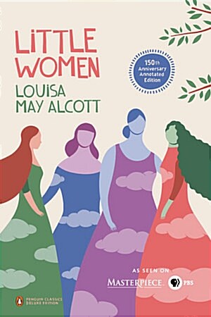 [중고] Little Women (Penguin Classics Deluxe Edition) (Paperback, Deckle Edge)