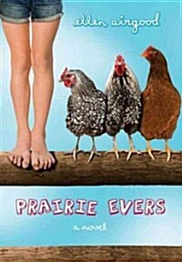 Prairie Evers (Hardcover)