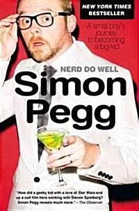 Nerd Do Well: A Small Boys Journey to Becoming a Big Kid (Paperback)