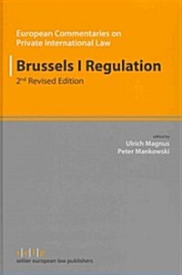Brussels I Regulation (Hardcover, 2nd, Revised)