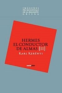 Hermes Conductor de Almas (Paperback)