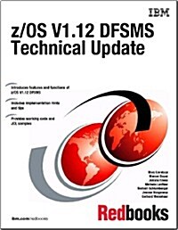 Z/Os V1.12 Dfsms Technical Update (Paperback)