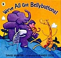 [중고] Weve All Got Bellybuttons! (Paperback)