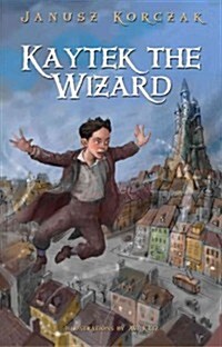 Kaytek the Wizard (Hardcover)