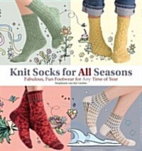 Knit Socks for All Seasons [With Booklet] (Hardcover)