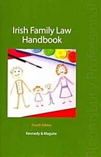 Irish Family Law Handbook (Paperback, 4 Rev ed)