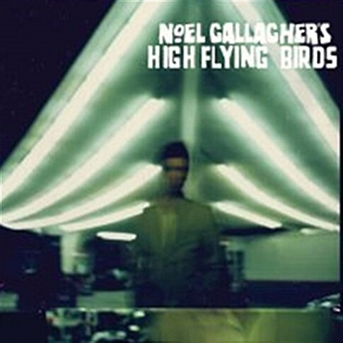 [중고] Noel Gallagher‘s High Flying Birds - Noel Gallagher‘s High Flying Birds [Standard]